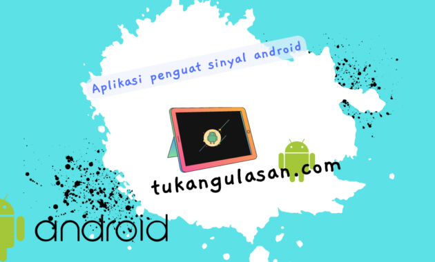 Aplikasi penguat sinyal android